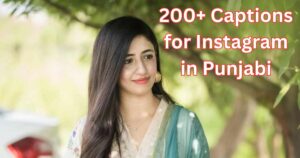 200+ Captions for Instagram in Punjabi