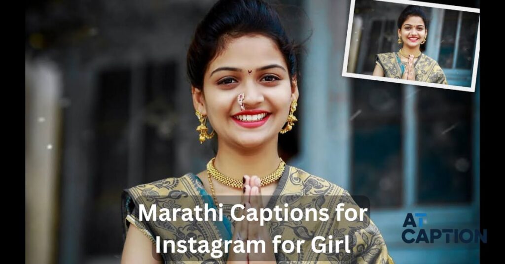 Marathi Captions for Instagram for Girl