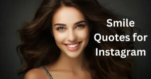 Smile Quotes for Instagram