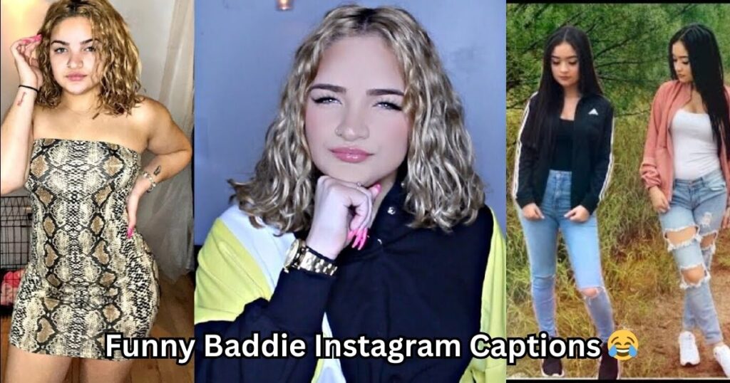 Funny Baddie Instagram Captions