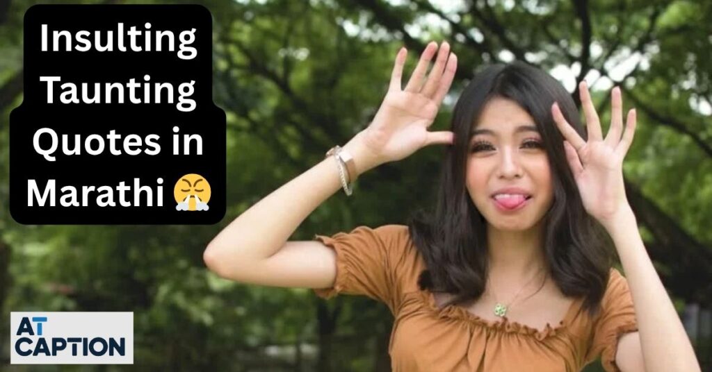 Insulting Taunting Quotes in Marathi