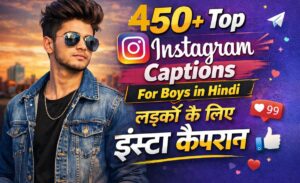 Instagram Captions For Boys in Hindi