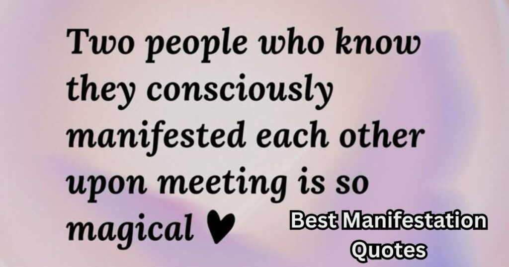 Best Manifestation Quotes